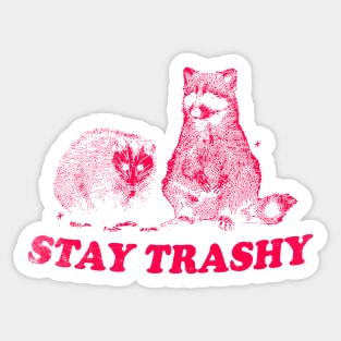 Stay Trashy Raccoon opossum t-shirt, Cartoon Meme Sticker